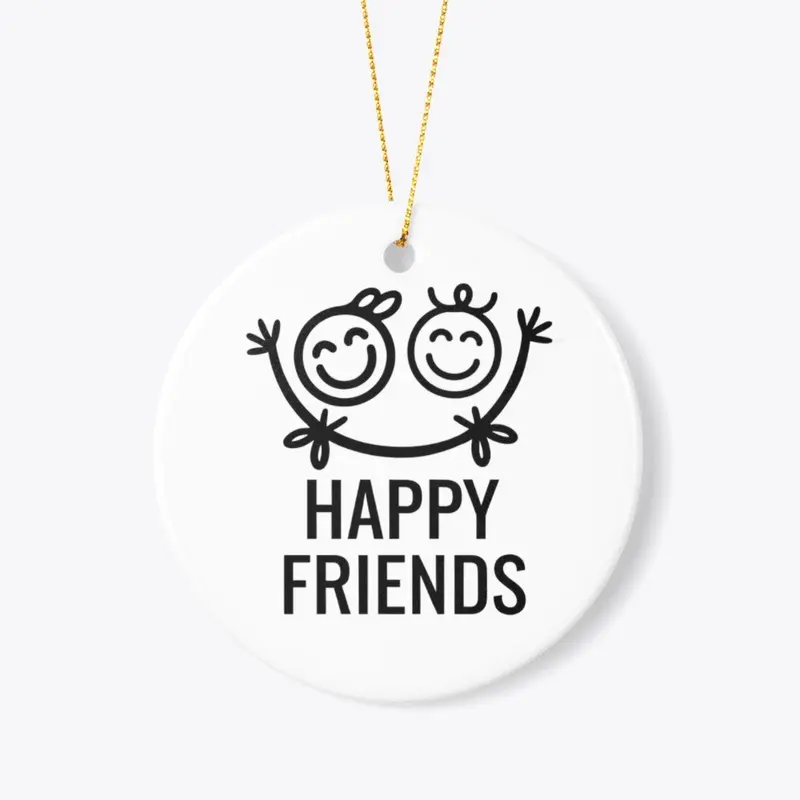 Happy Friends Funny Design