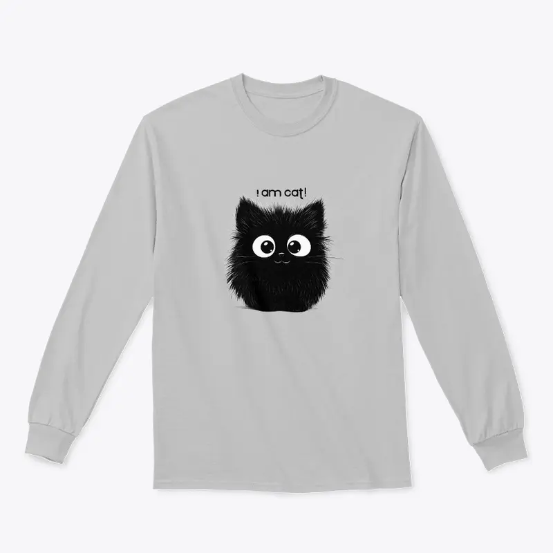 I am Cat / Cute Black Cat Design